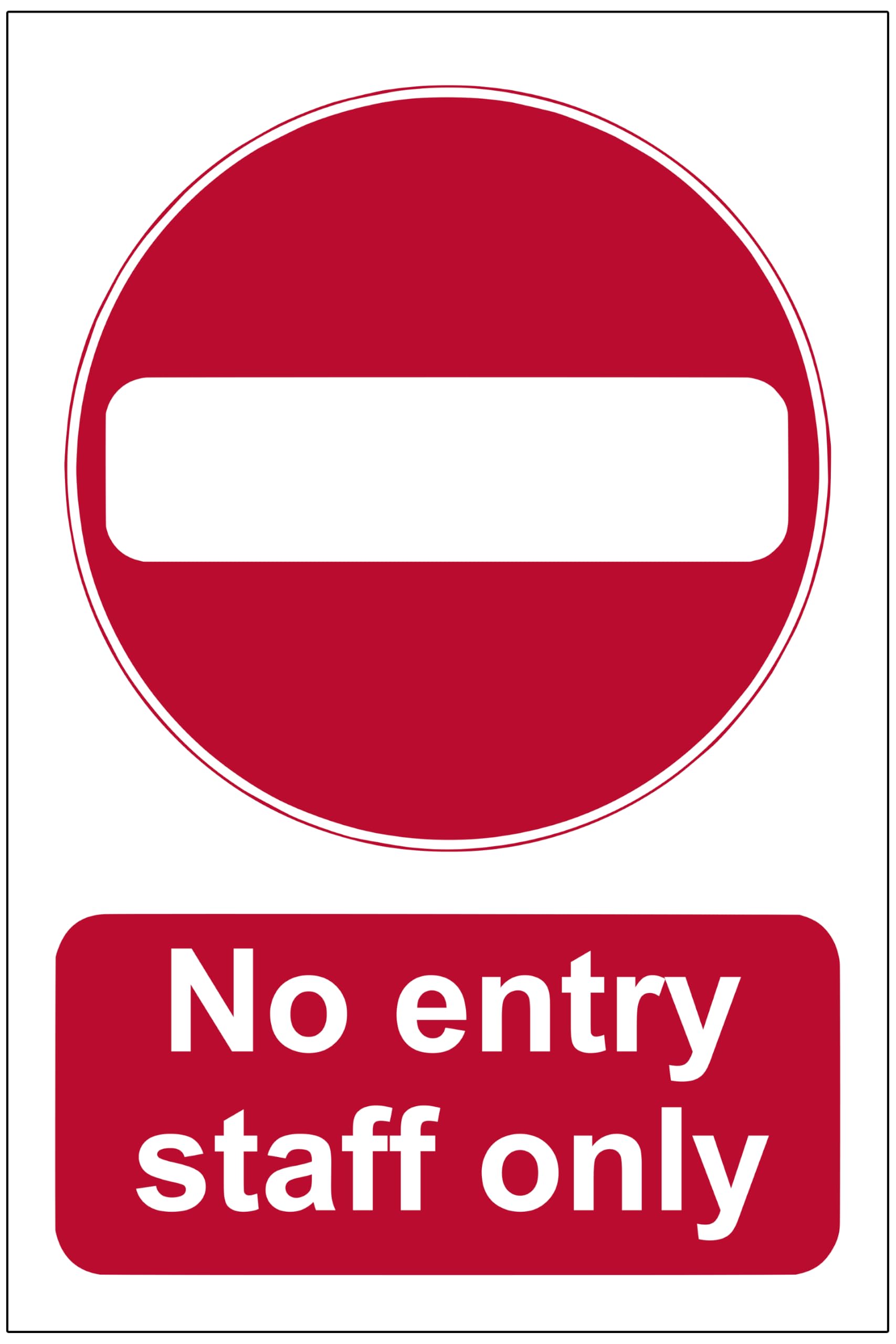 Kpcm Display Ltd Red No Entry - Staff Only Sign - In Rigid Pvc Waterproof