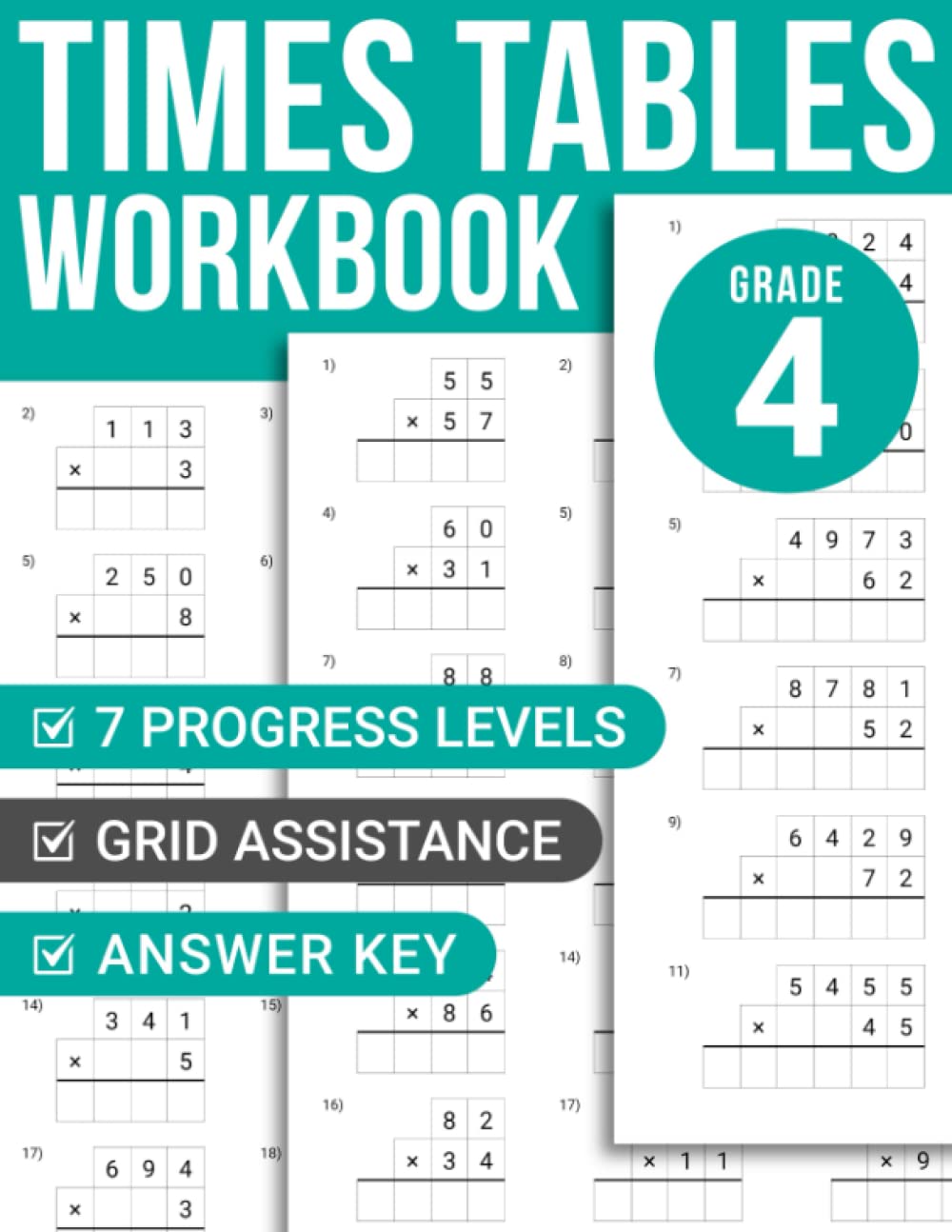 Times Tables Workbook Grade 4: Multiplication Practice Worksheets for Kids Ages 8-10 | Digits up to 9,999, Grid Assistance, Answer Key
