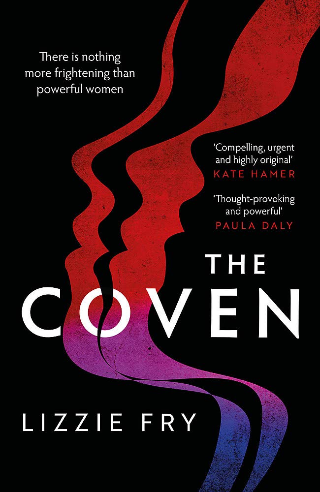 The Coven By Lizzie Fry