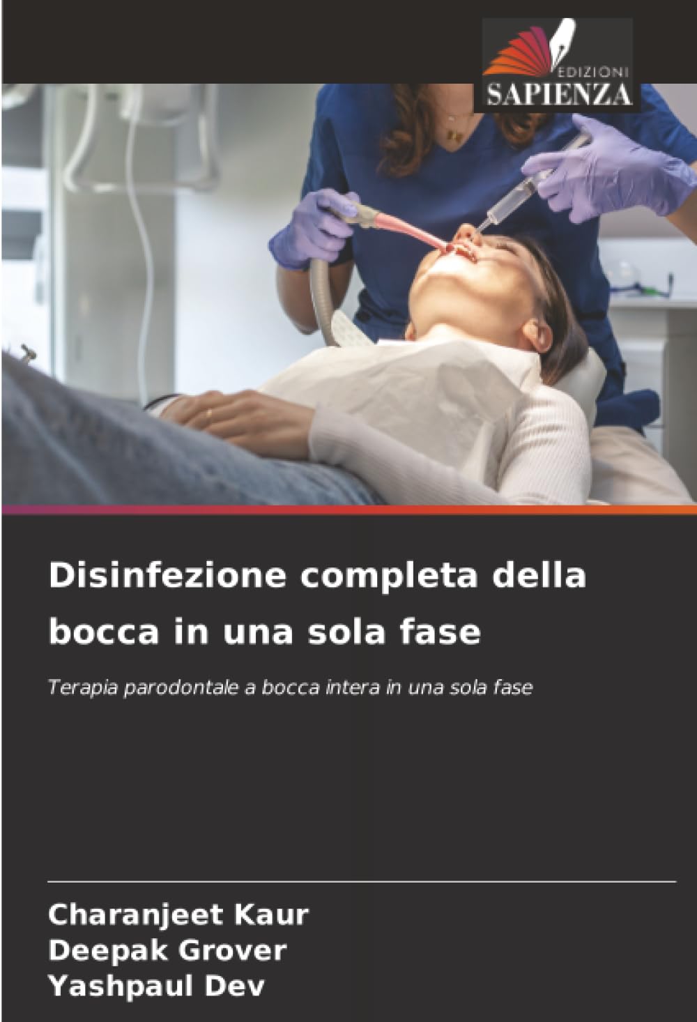 Disinfezione completa della bocca in una sola fase: Terapia parodontale a bocca intera in una sola fase