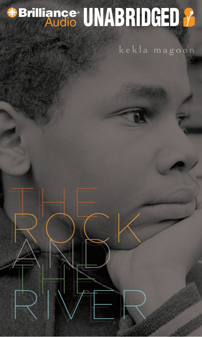 The Rock and the River