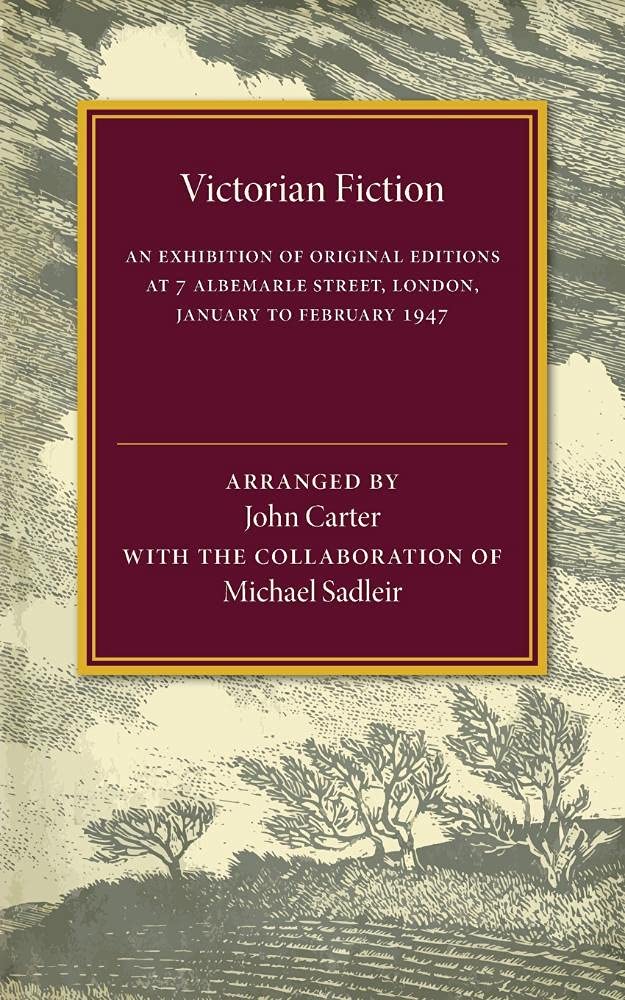 Victorian Fiction by John Carter, Michael Sadler - 9781107536791