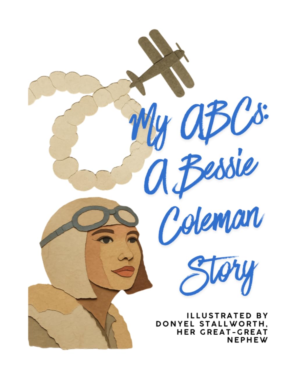My ABCs: A Bessie Coleman Story