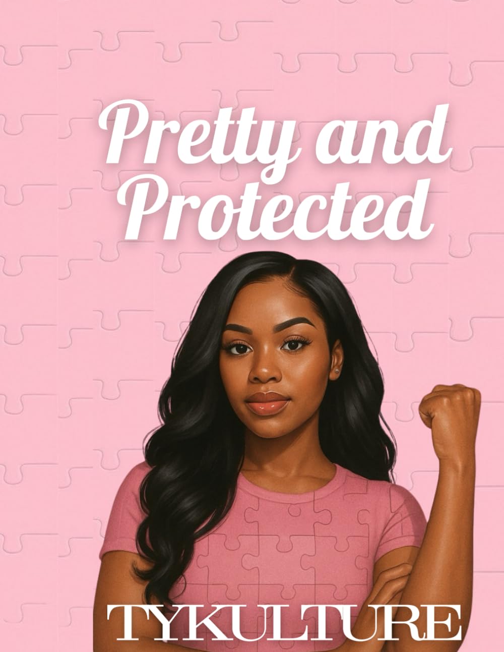 Pretty & Protected