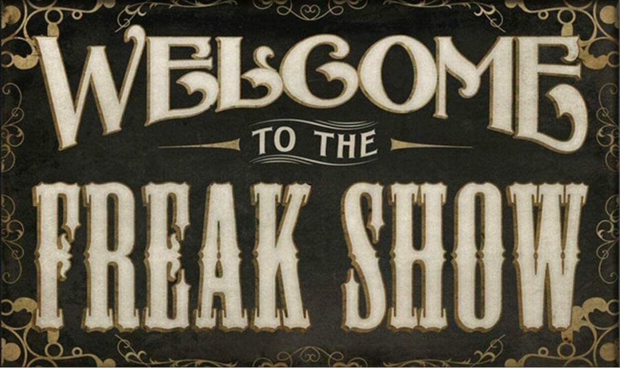 Yunking Style-43 Welcome To The Freak Show Vintage Toilet Cave Bar Home Bathroom Wall Decoration Sign Sign 12X8 Inch