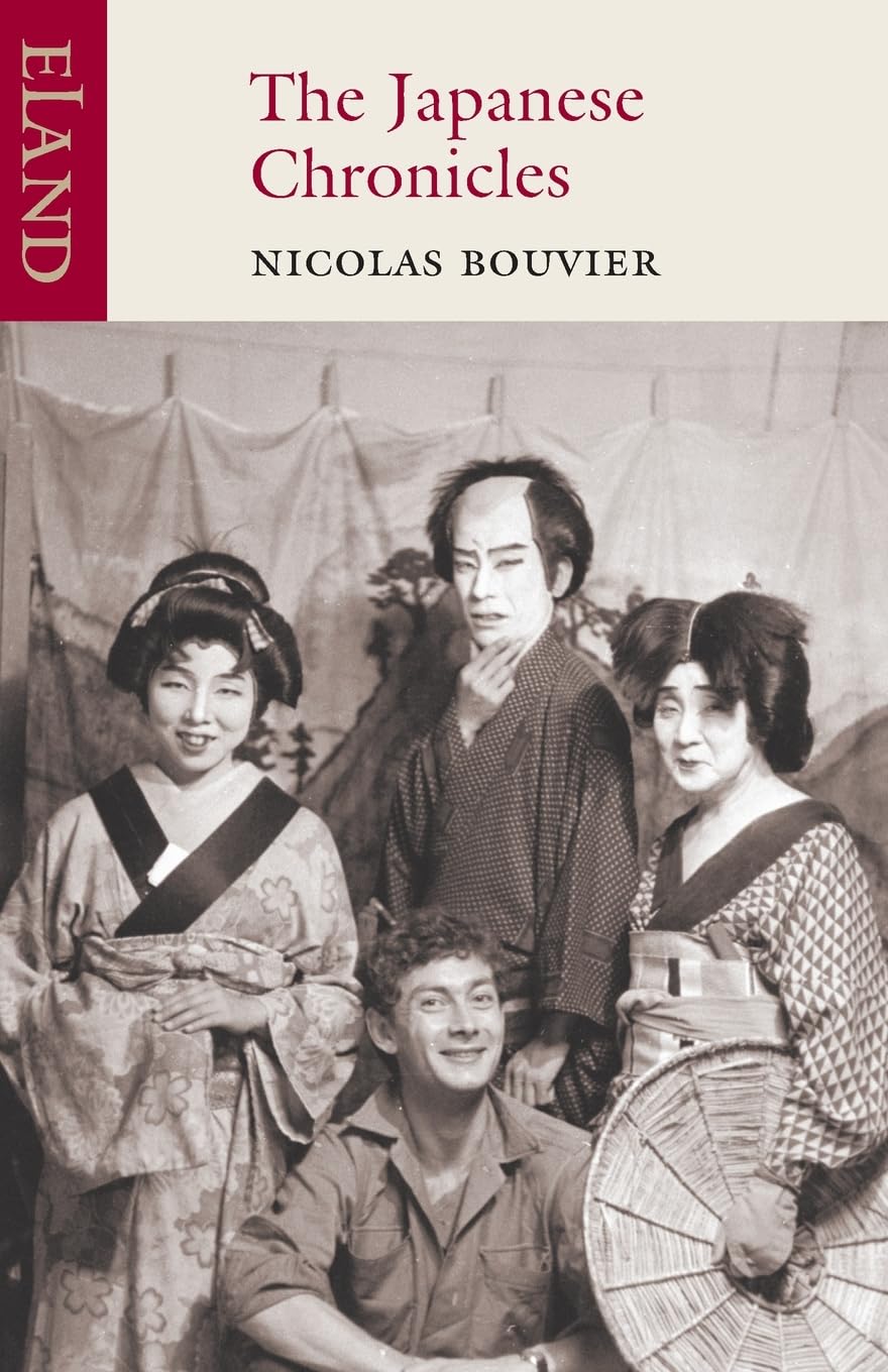 The Japanese Chronicles by Nicolas Bouvier