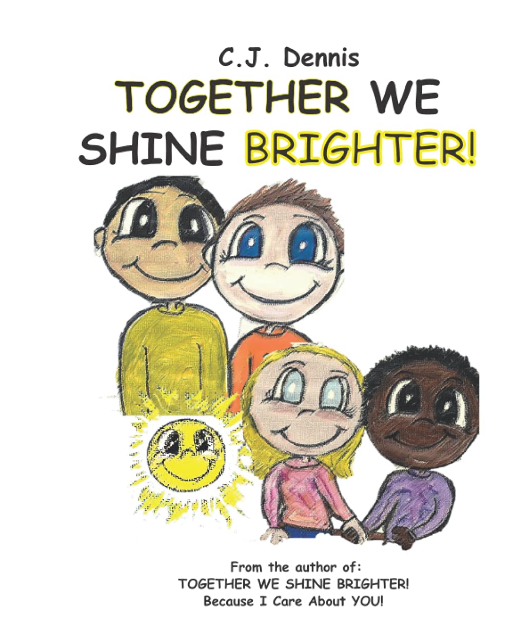 Together We Shine Brighter!: Cindy Lu Books - Made To Shine Story Time - Friendship (Cindy Lu Books - Made to SHINE Story Time- Friendship Book 1)