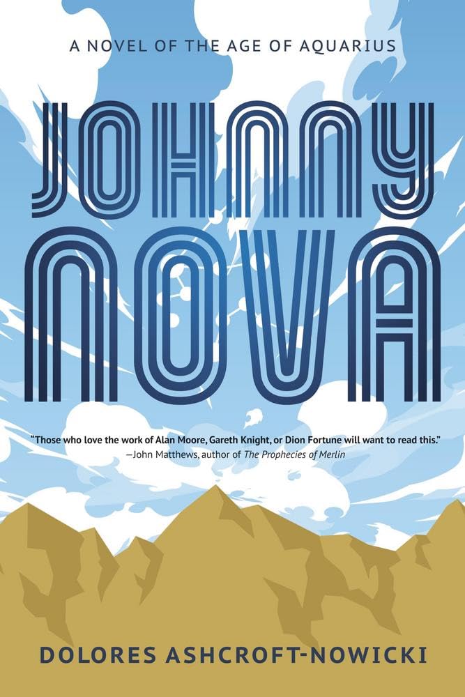 Johnny Nova by Dolores Ashcroft-Nowicki PAPERBACK 9780738781747