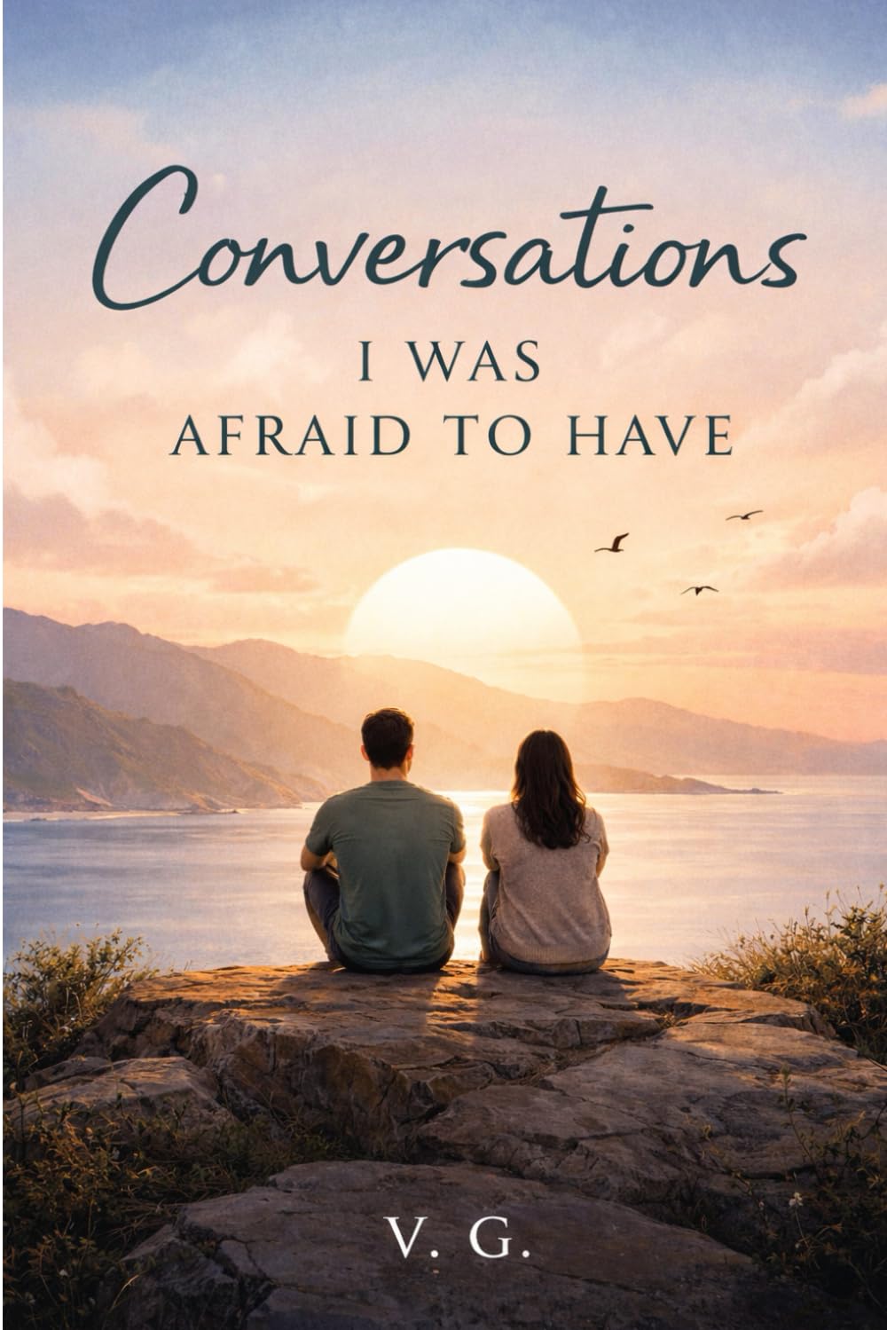 Conversations I Was Afraid to Have