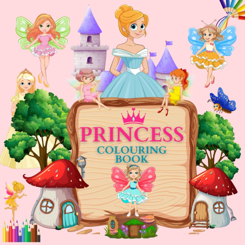 Pretty Princess Colouring Book for Fun: A Delightful Collection of Princesses to Colour and Enjoy - A Fun and Wholesome Activity Book for Kids