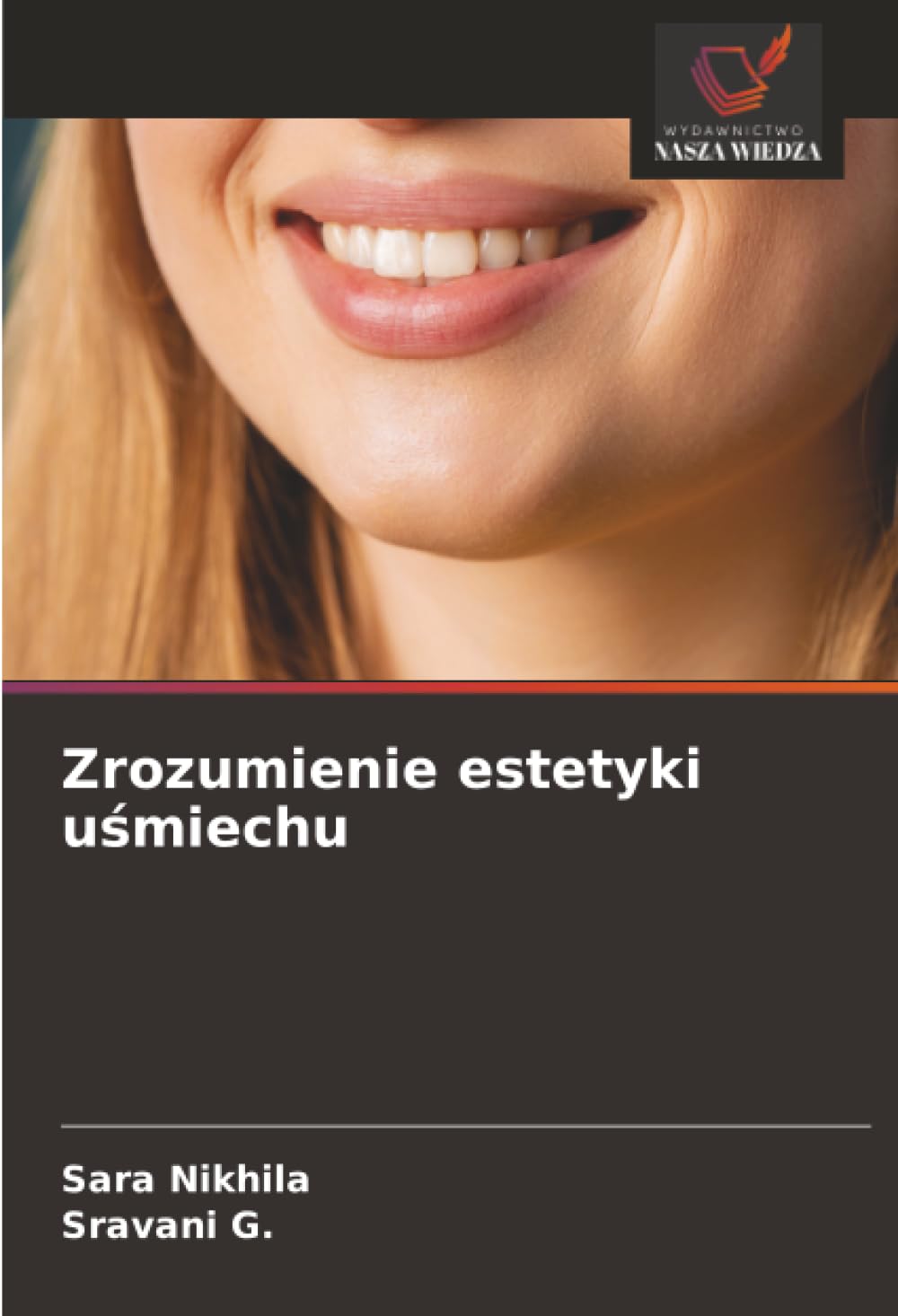 Zrozumienie estetyki u¿miechu
