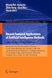 Recent Featured Applications of Artificial Intelligence Methods. LSMS 2020 and ICSEE 2020 Workshops: Workshops of the 6th International Conference on ... Computer and Information Science Book 1303)