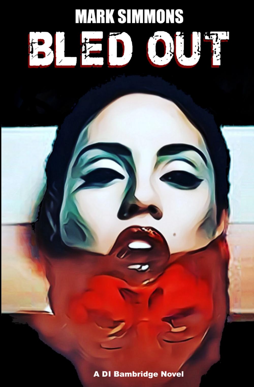 Bled Out (D.I. Bambridge)