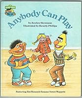 Anybody can play: Featuring Jim Henson's Sesame Street Muppets 0307231259 Book Cover