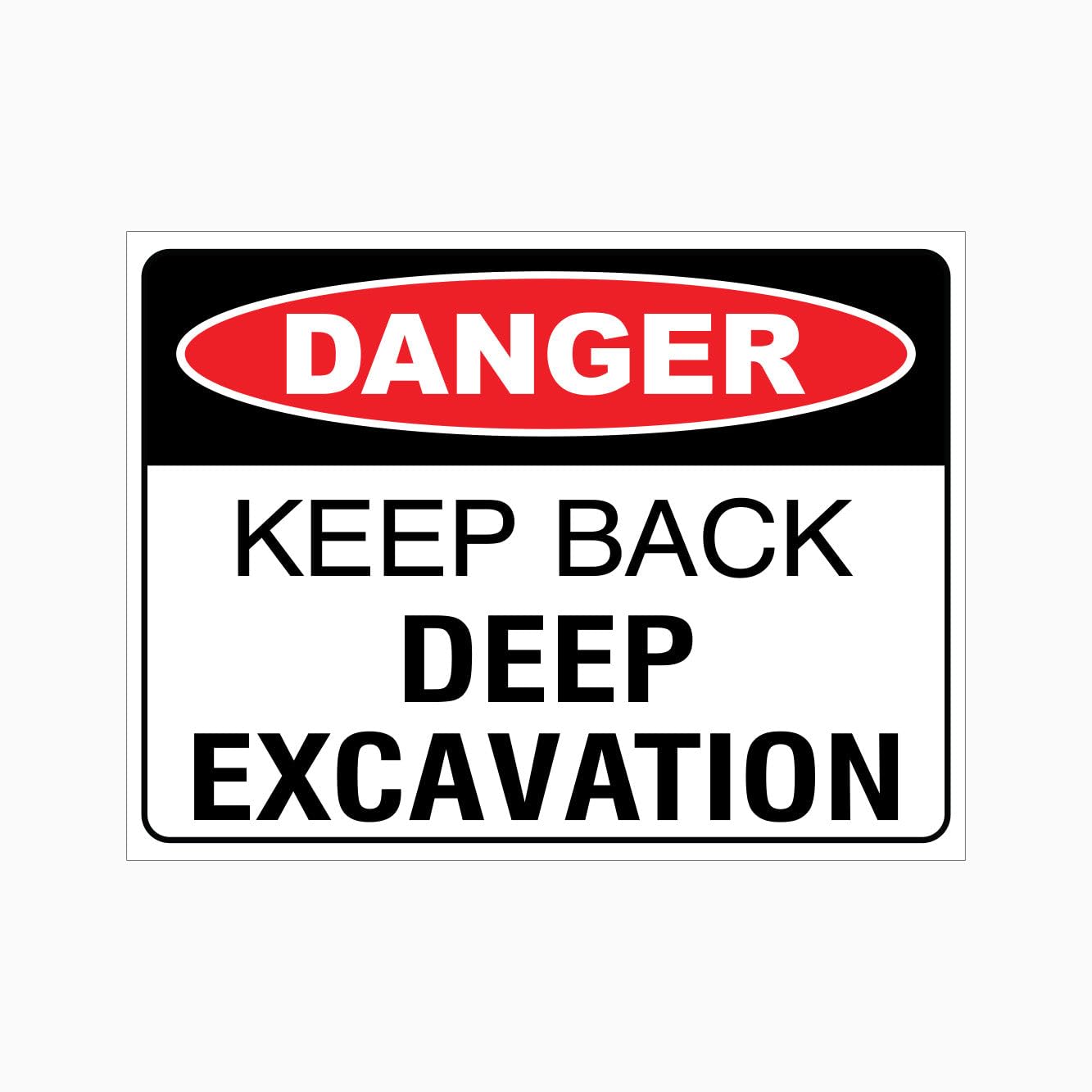 DANGER KEEP BACK - DEEP EXCAVATION Sign Workplace Metal Tin Sign 8 x 12 inch for Industrial & Commercial Series