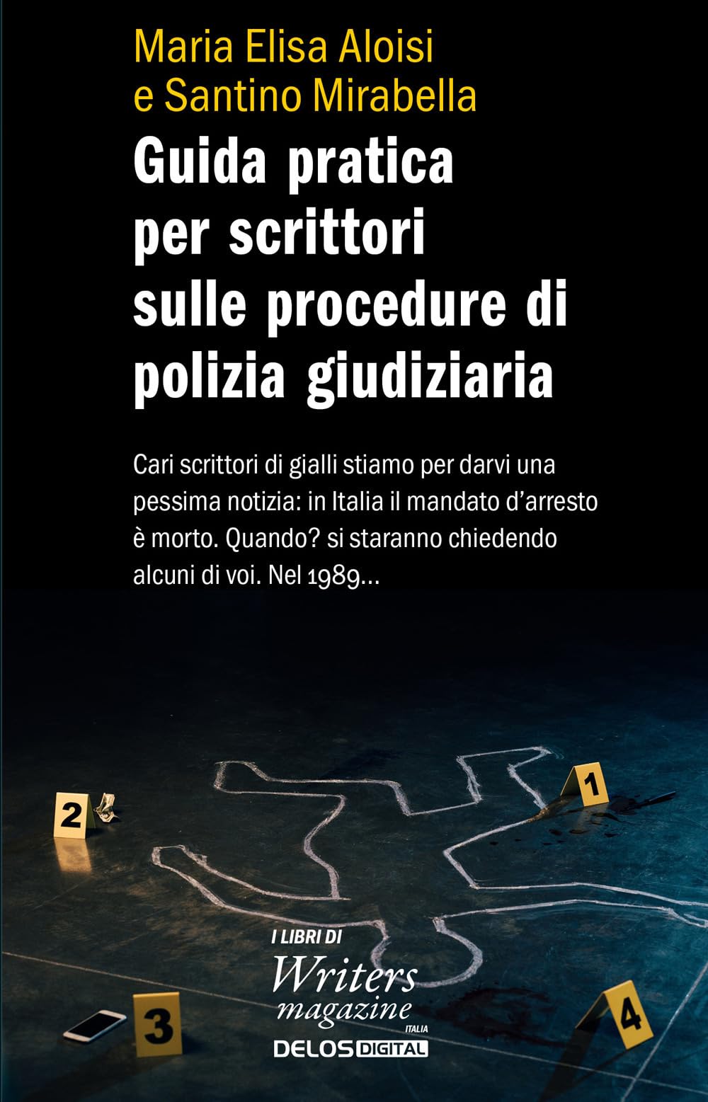 Guida Pratica Per Scrittori Sulle Procedure Di Polizia Giudiziaria - 4