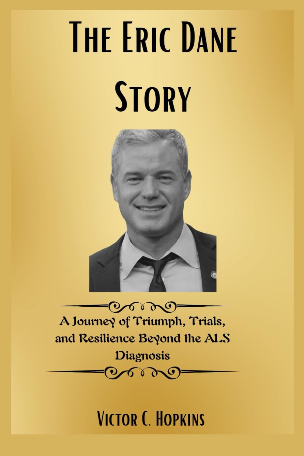 The Eric Dane Story: A Journey of Triumph, Trials, and Resilience Beyond the ALS Diagnosis