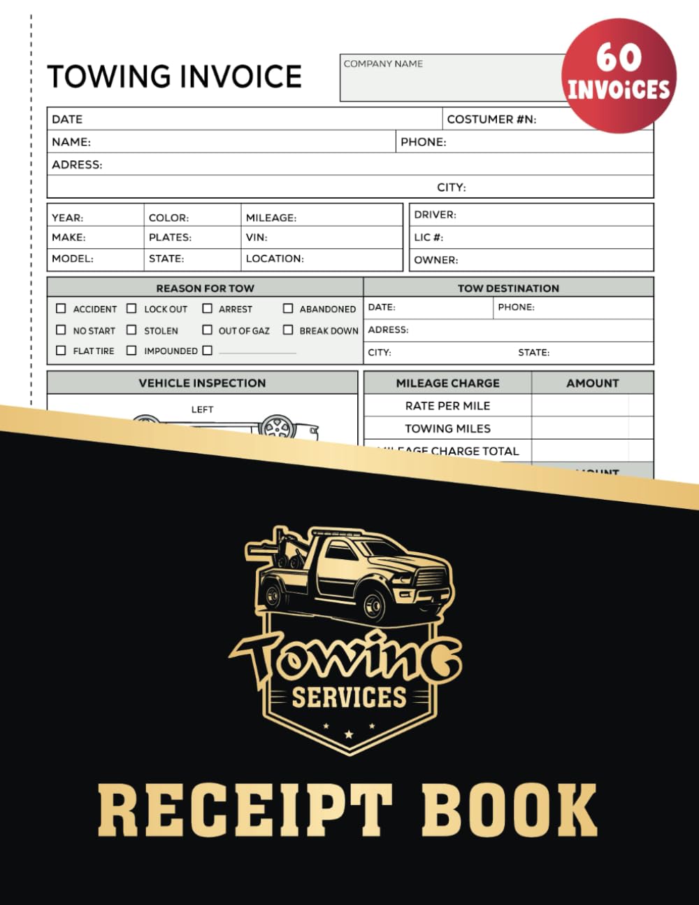 Towing Services Receipt Book: Tow Truck Invoice Log Book And Transport