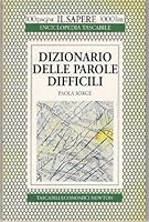 Dizionario delle parole difficili 8879837222 Book Cover