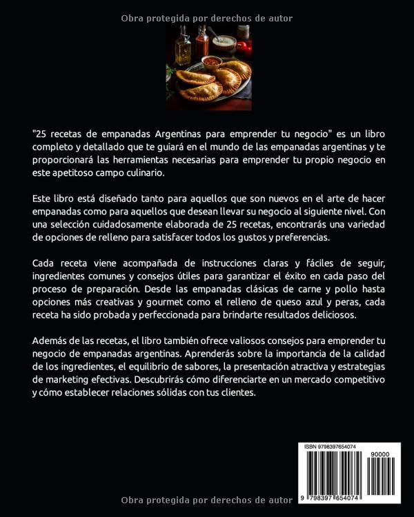 Miniatura 2 de 25 RECETAS DE EMPANADAS ARGENTINAS, PARA EMPRENDER TU NEGOCIO (Spanish Edition)