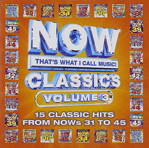 Now That'S What I Call Music! Classics Volume 3
