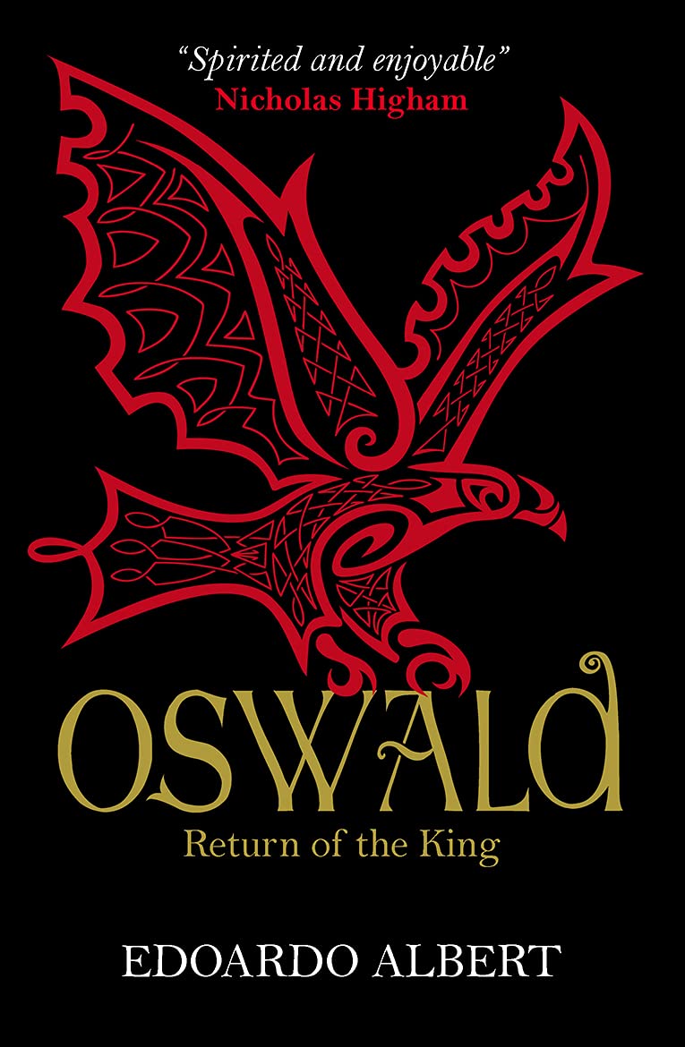 Oswald: Return of the King by Edoardo Albert (2015, Uk-B Format Paperback)