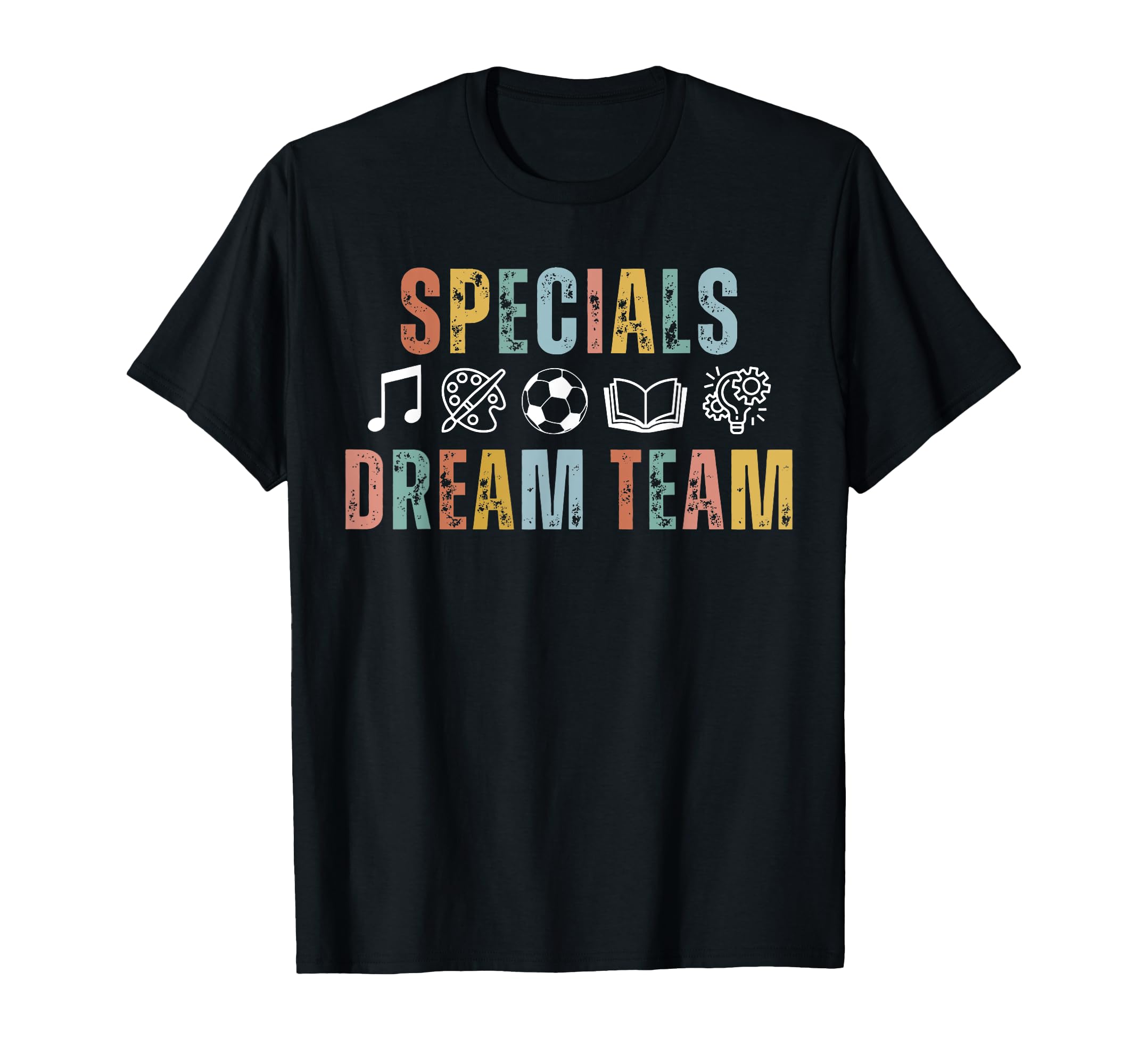 Retro Specials Dream Team ArtSpecials Dream Team Teacher Back to School Art Music PE T-ShirtOEKO-TEX STANDARD 100