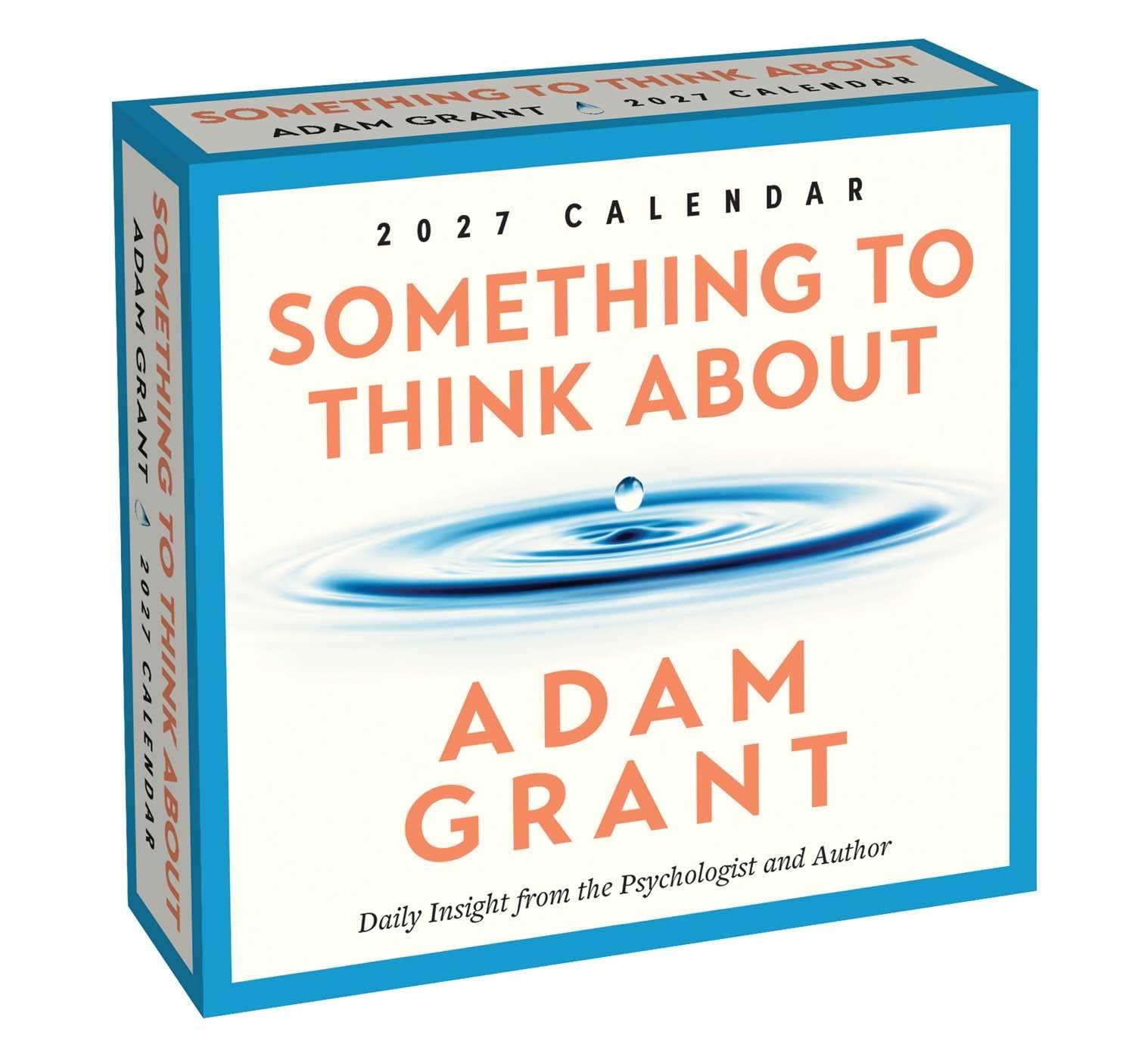 Adam Grant 2027 Day-to-Day Calendar: Something to Think About