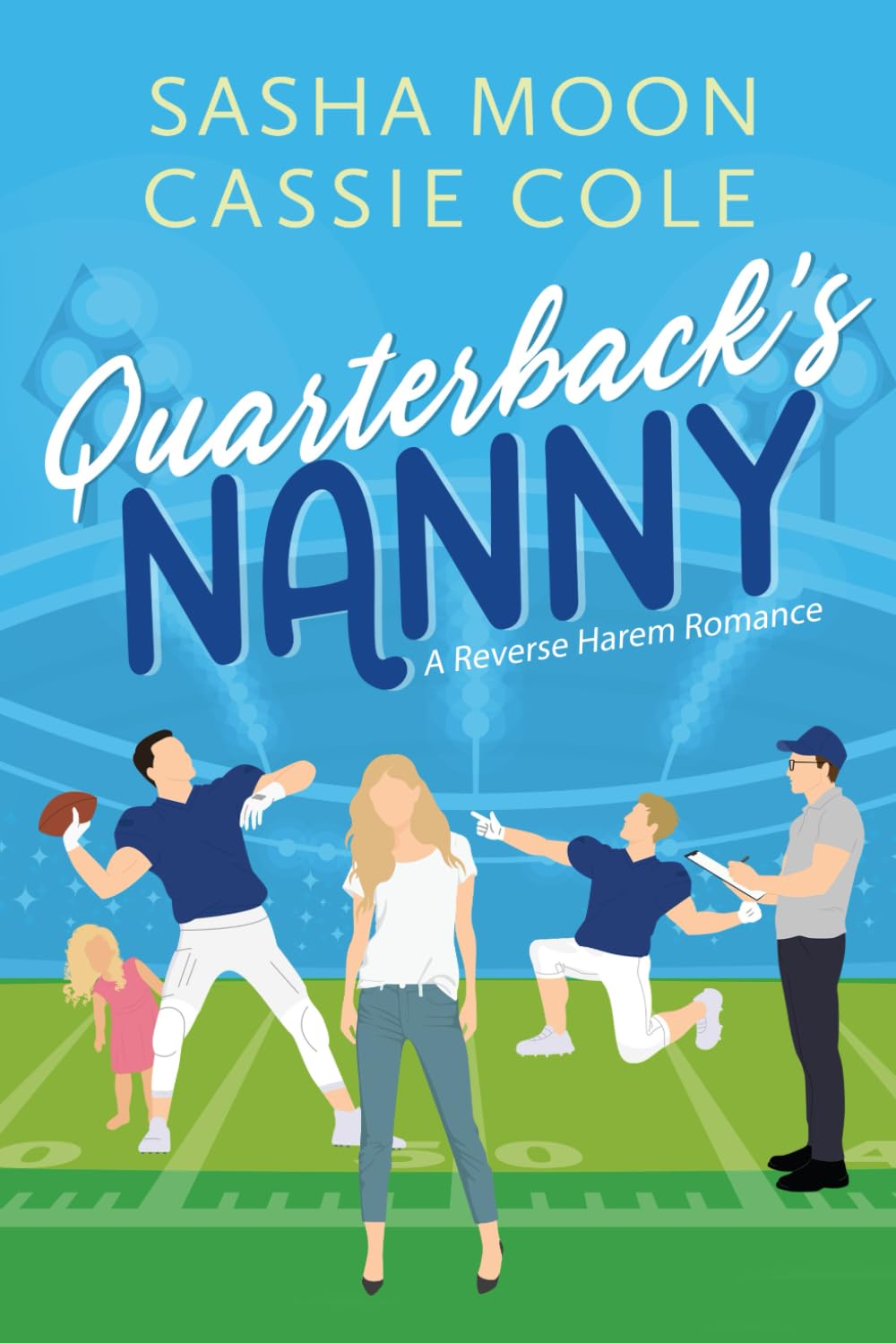 Quarterback's Nanny: A Reverse Harem Romance
