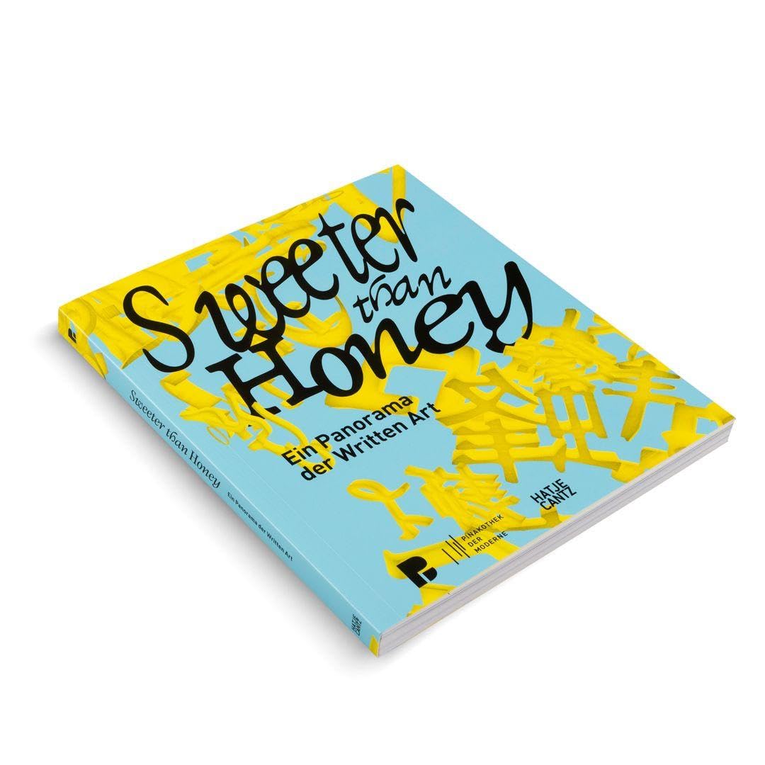 Sweeter Than Honey: Ein Panorama der Written Art