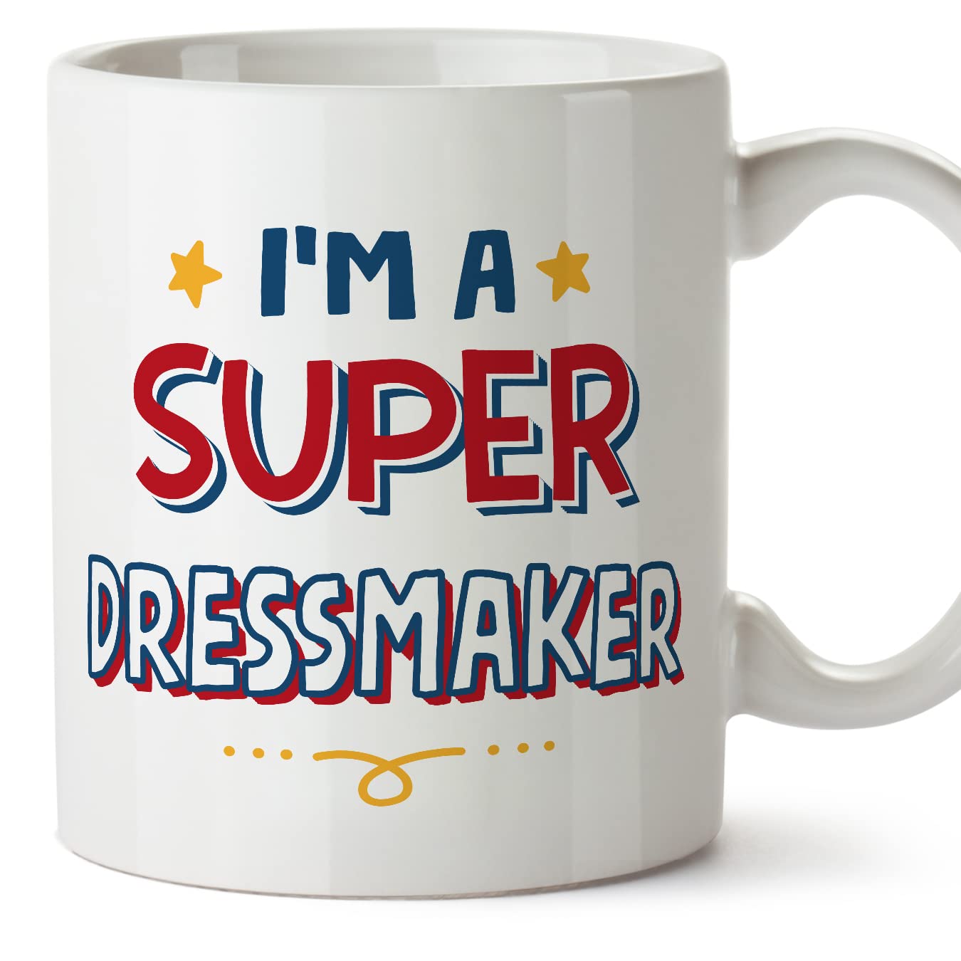 MUGFFINS Dressmaker Mug - in English - I'm Super - Funny Gift for Colleagues - Ceramic 11oz Mug โ image 1