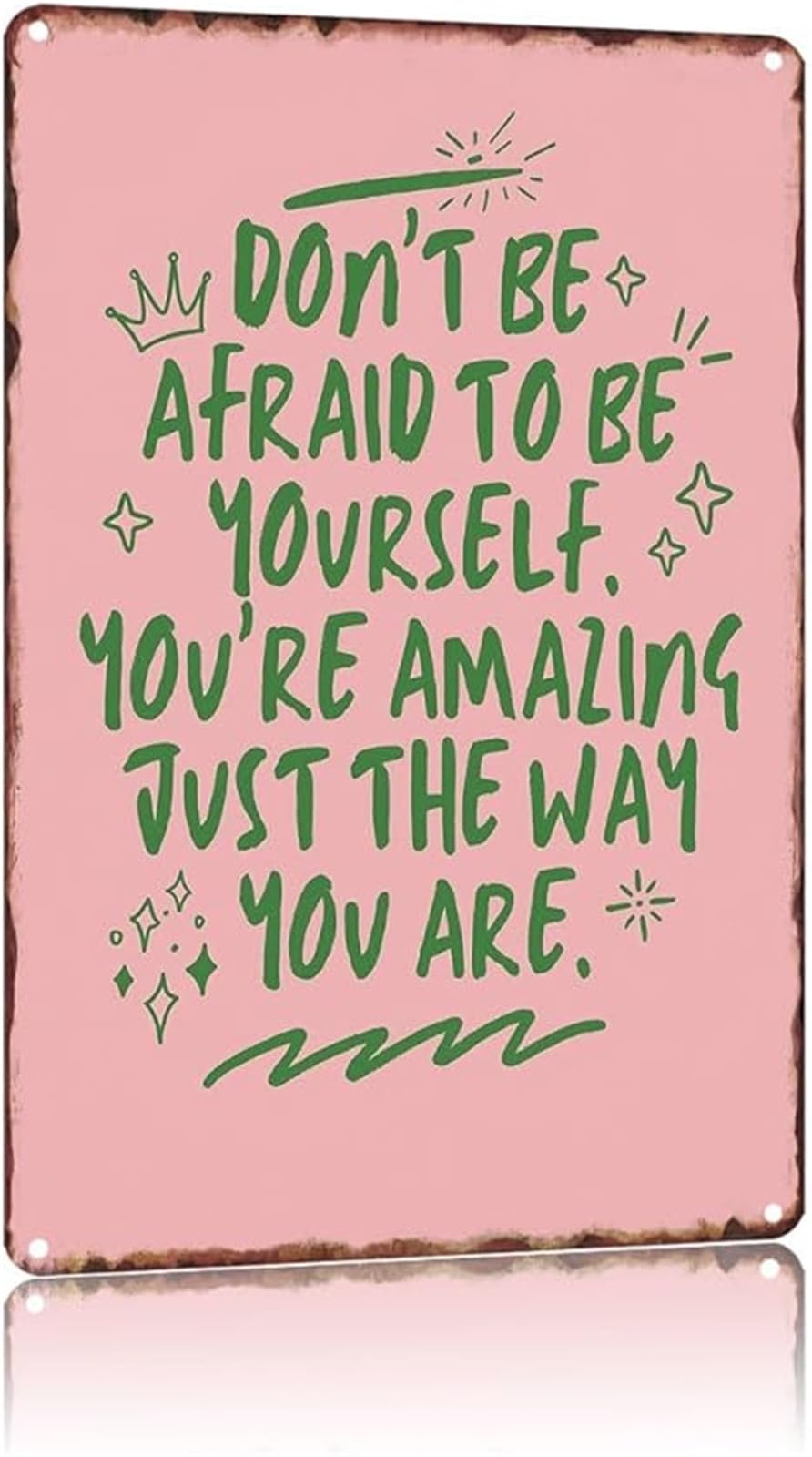 SMGLRUEAT Vintage Inspirational Sign Dont Be Afraid To Be Yourself Metal Wall-Art for Bedroom or Office 8 X 12 in