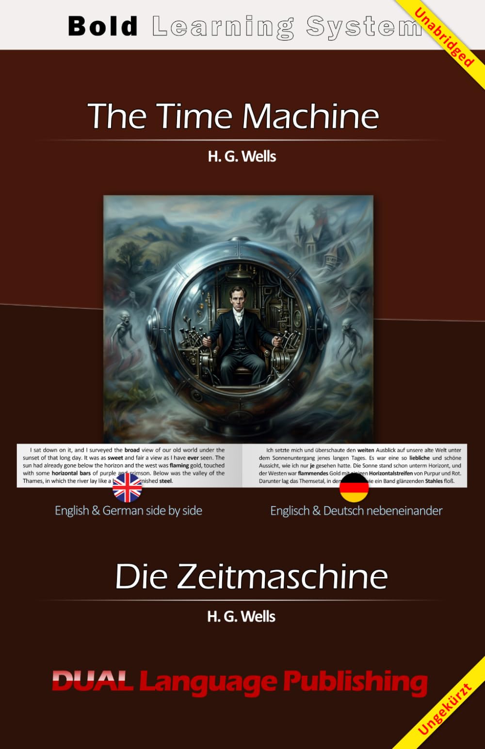 The Time Machine - Dual Language: English - German with Bold Learning System: With Bold Learning System, parallel text, dual language