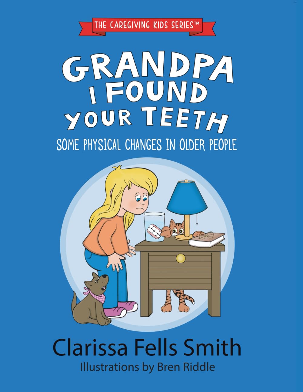 Grandpa I Found Your Teeth