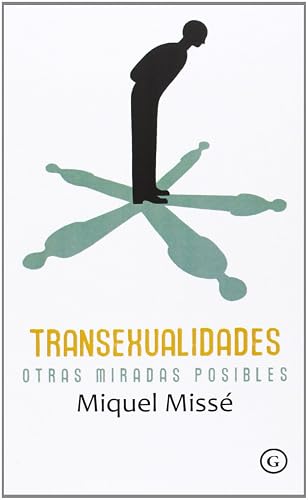 Transexualidades. Otras Miradas Posibles (VARIOS SIN COLECCION)