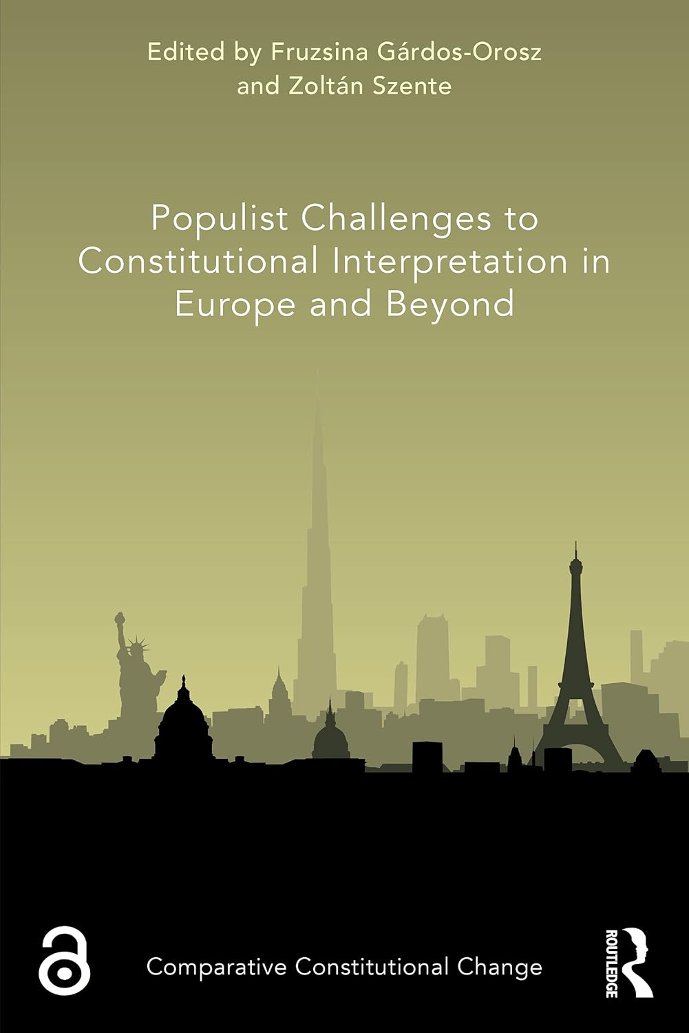 Populist Challenges to Constitutional Interpretation in Europe and Beyond (ISSN)
