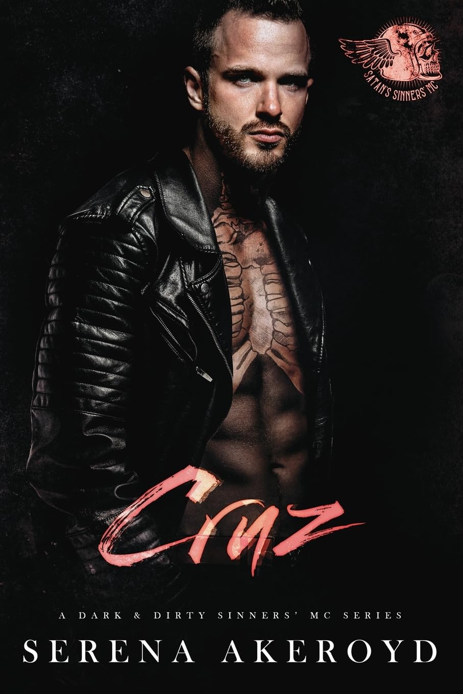 Cruz (A Dark & Dirty Sinners' MC: MC Romance: 5