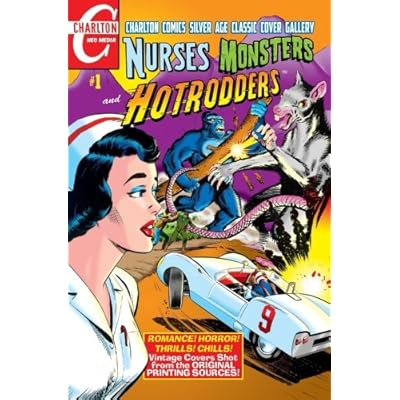 Nurses, Monsters and Hotrodders #1