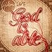 God Is Able