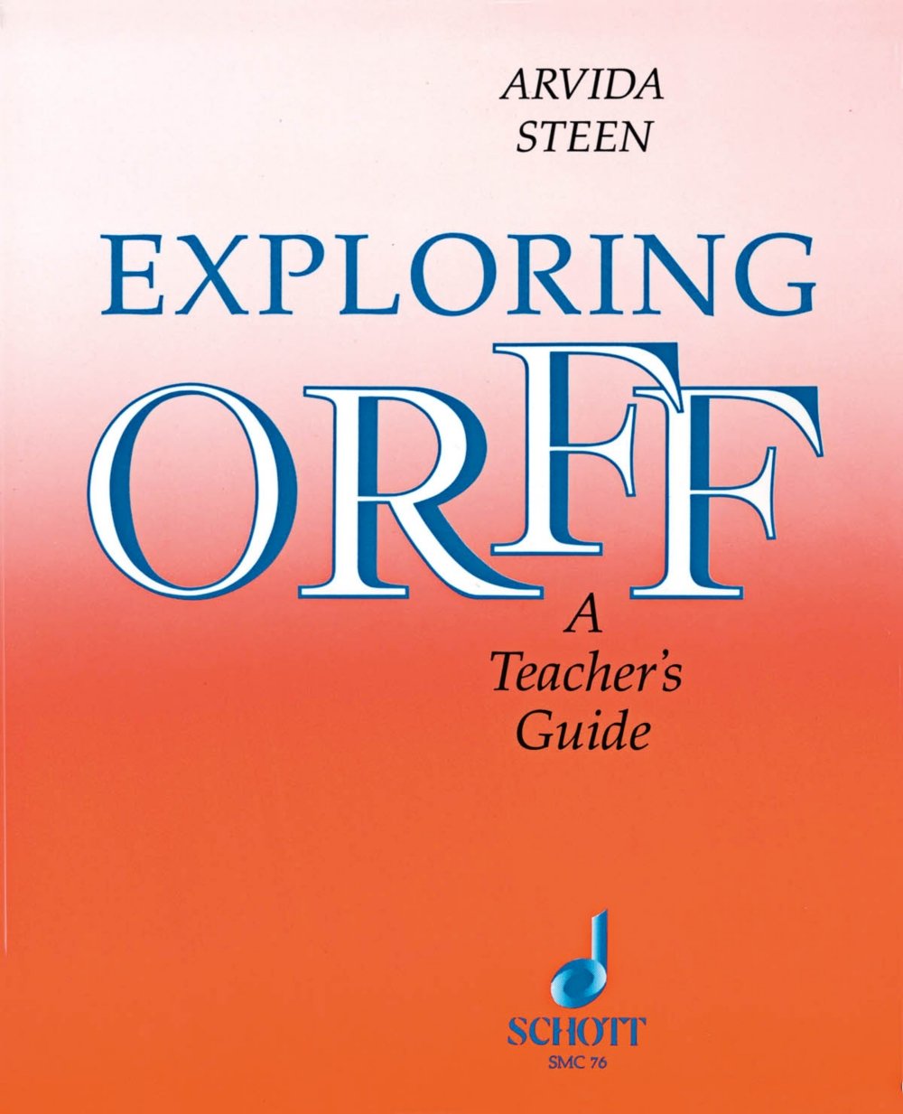 Exploring Orff/Teacher's Guide