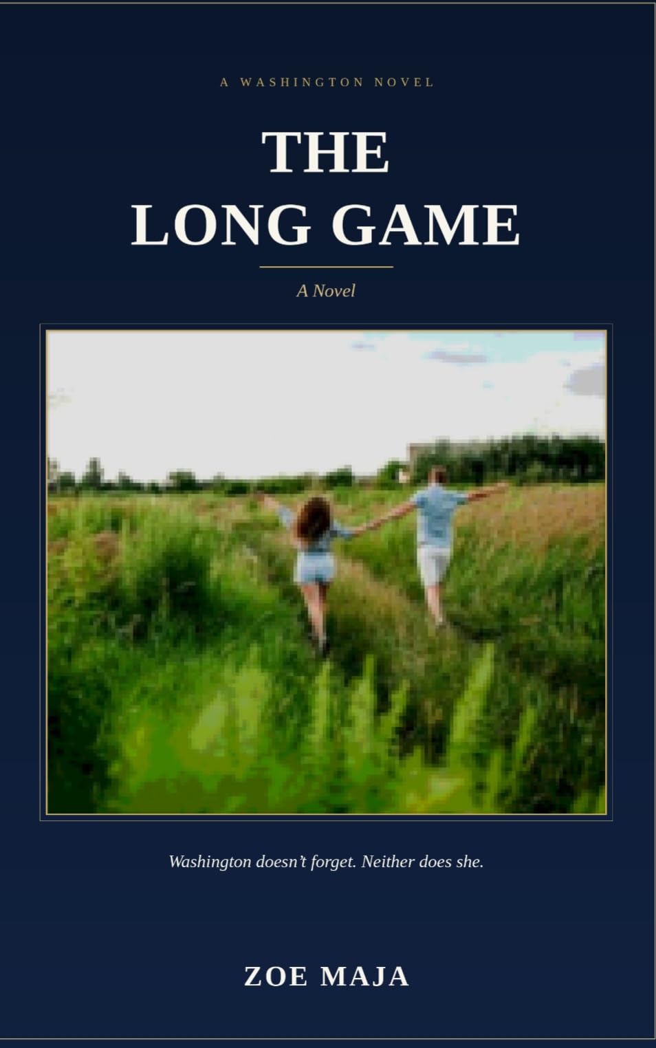 THE LONG GAME (English Edition)