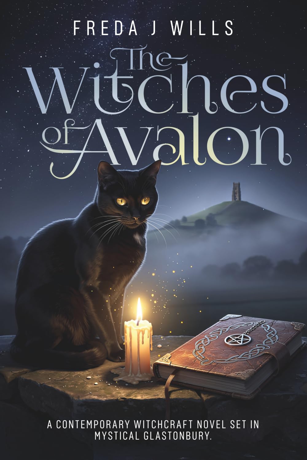 The Witches of Avalon: A Magical Tale of Contemporary Witchcraft