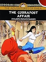 The Cobrapost Affair: The Adventures of Rhea [Paperback] [Mar 10, 2015] ANIRUDDHA BAHAL 9351771652 Book Cover