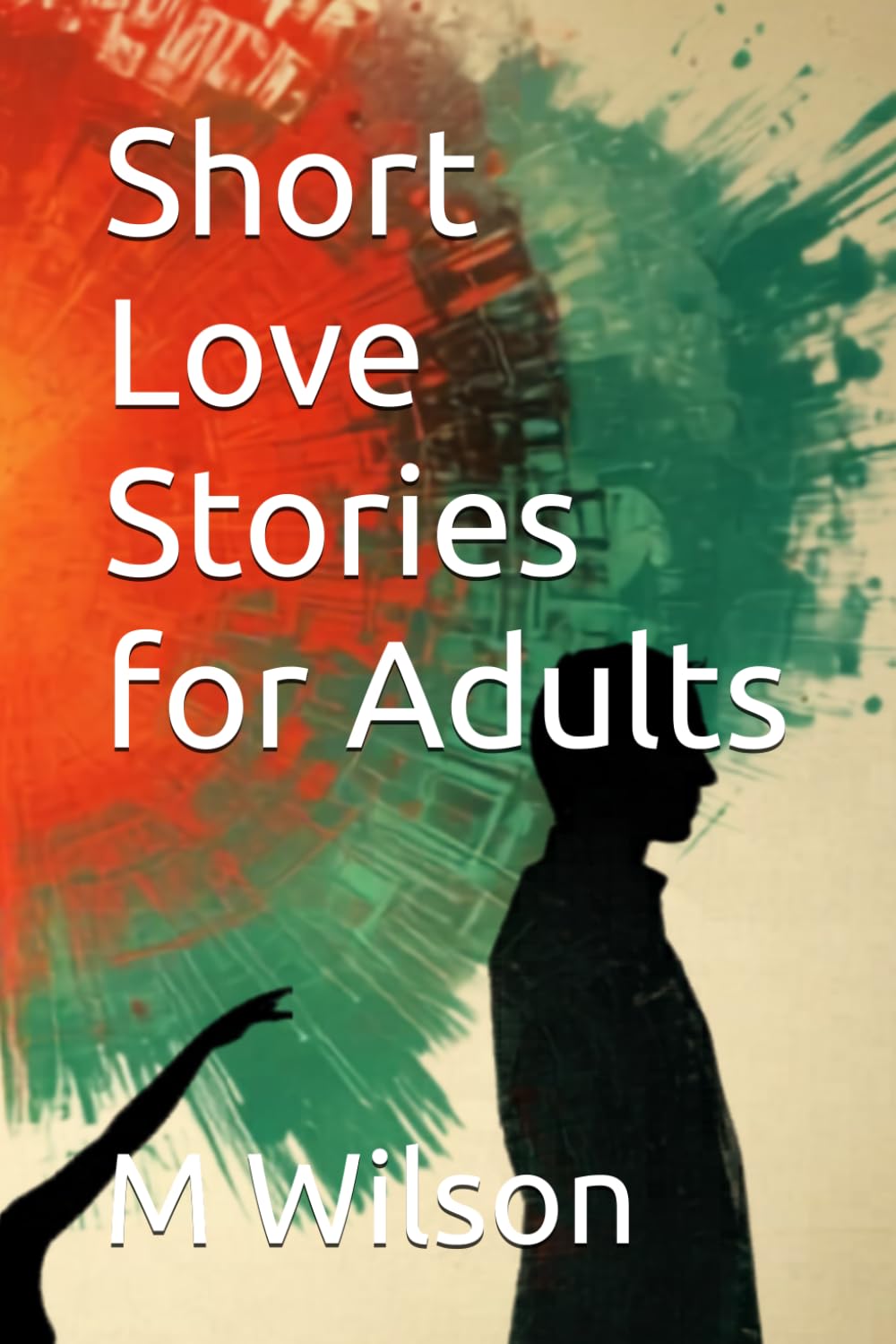 Short Love Stories for Adults