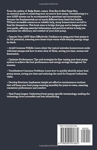 From Zero To Heat Pump Hero: Maximise Comfort and Efficiency: Your Guide to Understanding Your Air S