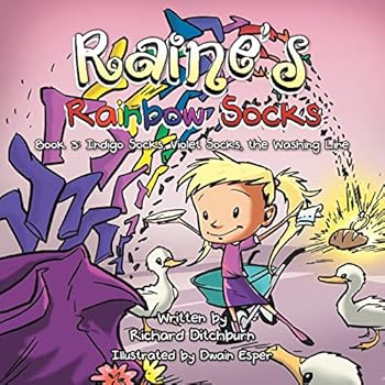 Paperback Raine's Rainbow Socks: Book 3: Indigo Socks, Violet Socks, the Washing Lin Book