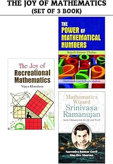 The Joy of Mathematics : The Power of Mathematical Numbers /The Joy of Recreational Mathematics/Mathematics Wizard Sriniva...