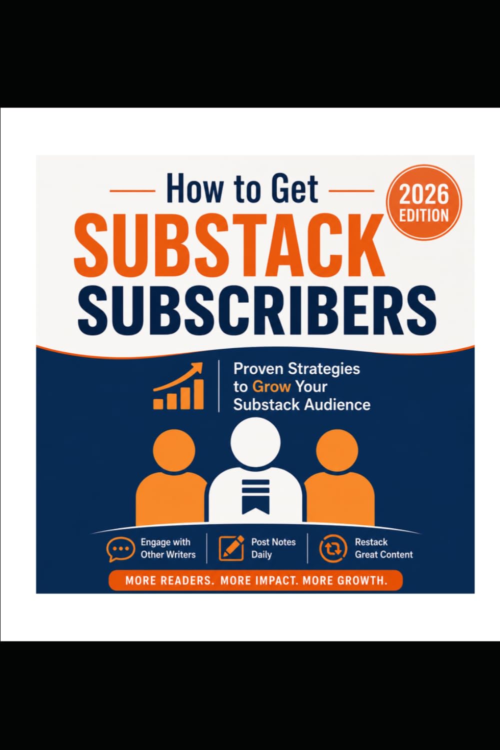How to Get Substack Subscribers: Proven Strategies 2026