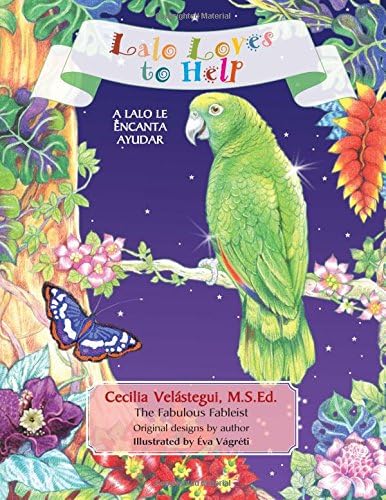 Lalo Loves to Help: A Lalo le encanta ayudar