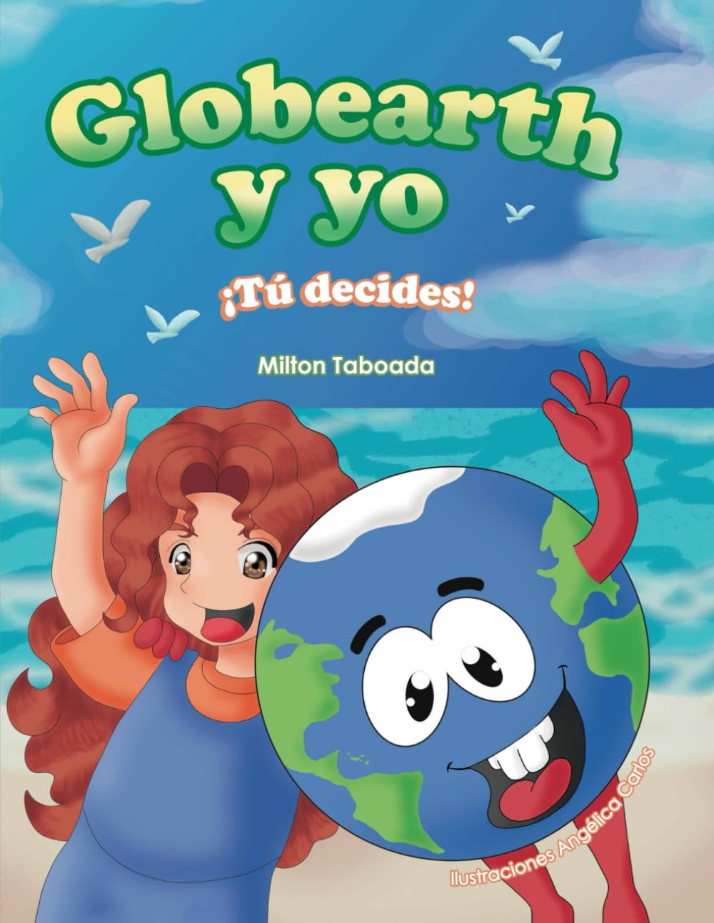 Globearth y yo: ¡Tú decides!